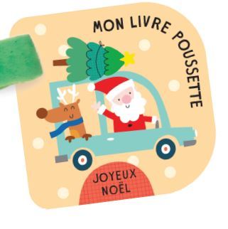 Joyeux Noel - Mon livre poussette 