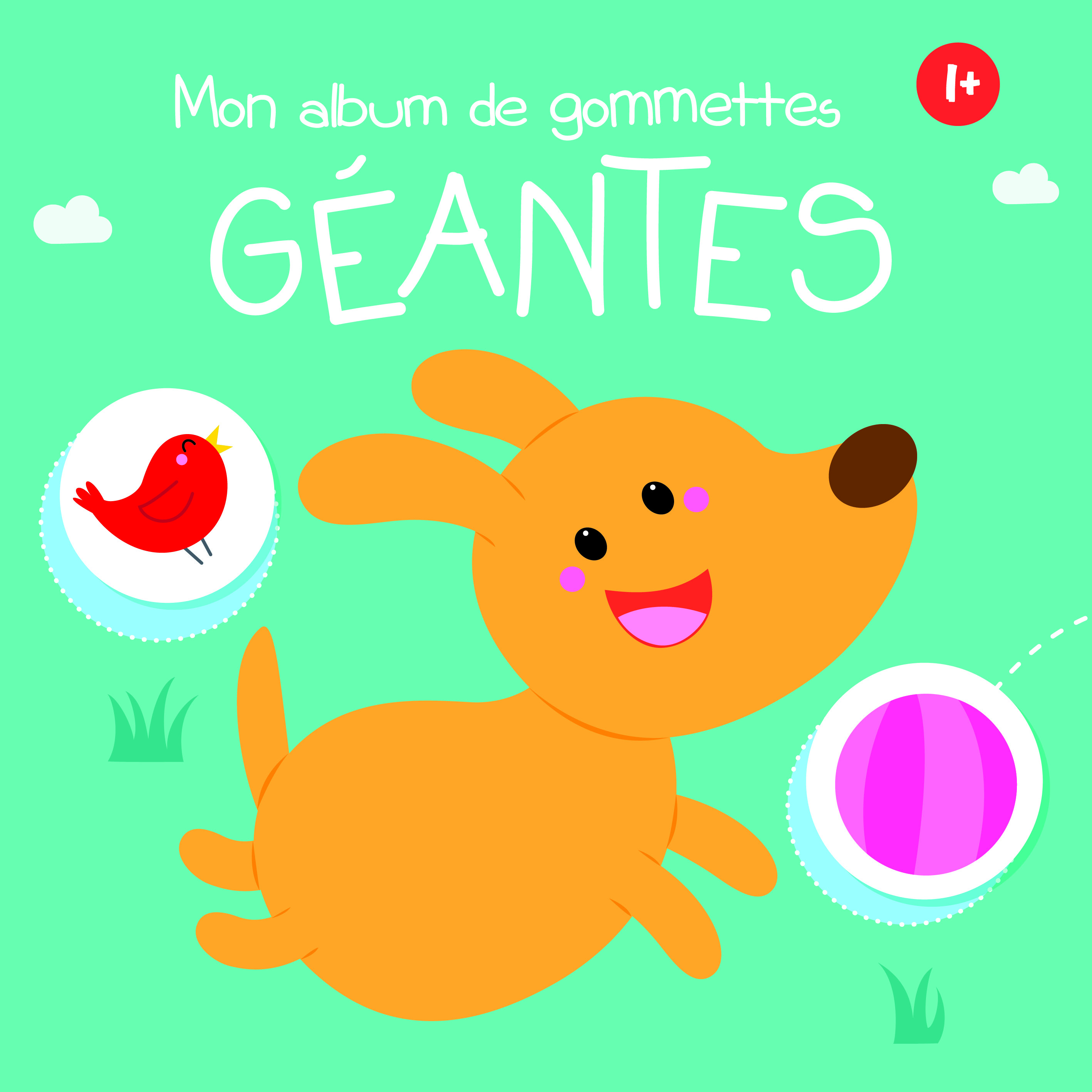 Mon album de gommettes géantes 1+ chien