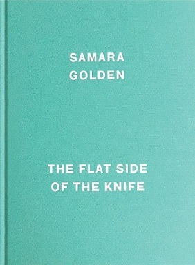 Samara Golden The Flat Side of the Knife /anglais