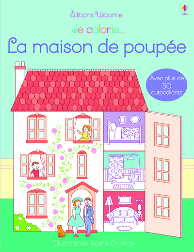 Je colorie... La maison de poupée
