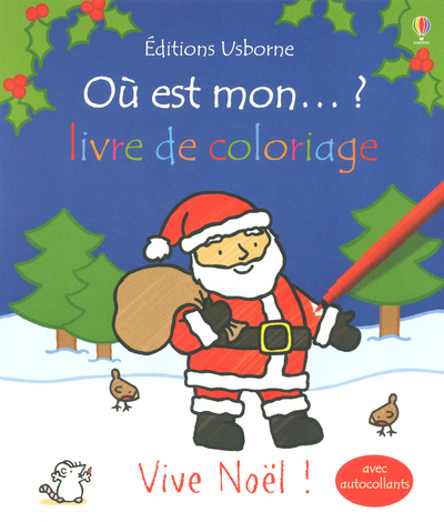 Où est mon... ? Livre de coloriage - Vive Noël !