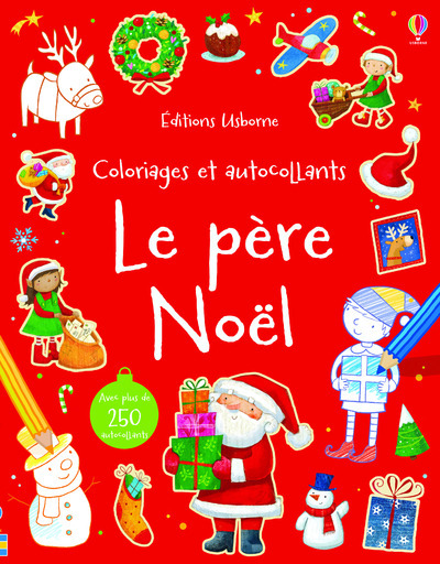 Le père Noël - Coloriages et autocollants