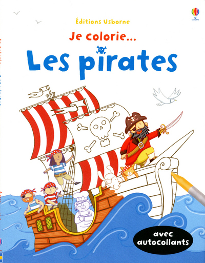 Je colorie... les pirates - avec autocollants