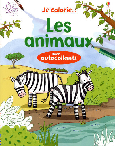 Je colorie... Les animaux - Avec autocollants