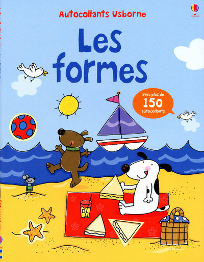 LES FORMES - AVEC PLUS DE 150 AUTOCOLLANTS