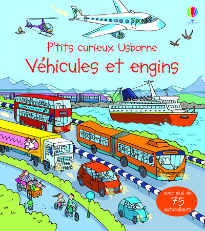 Véhicules et engins - P'tits curieux Usborne