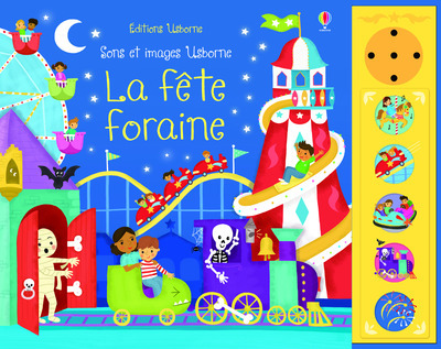 La fête foraine - Sons et images Usborne