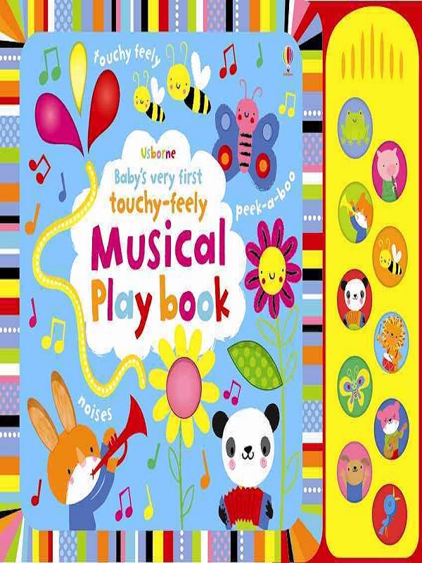 Baby's Very First touchy-feely Musical Playbook