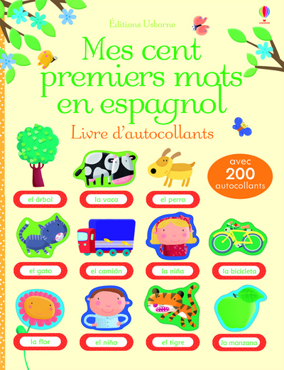 Mes cent premiers mots en espagnol - LIVRE D'AUTOCollants