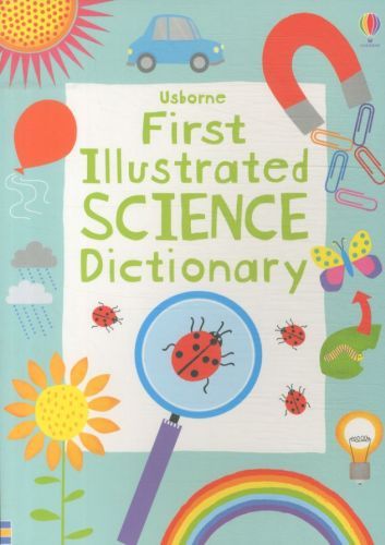 First Illustrated Science Dictionary