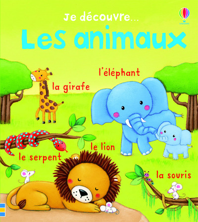 Je découvre... Les animaux