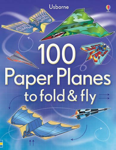 100 Paper Planes to Fly