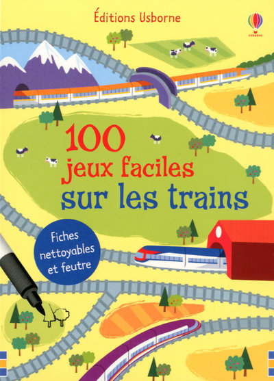 100 jeux façiles sur les trains - Fiches nettoyables et feutre