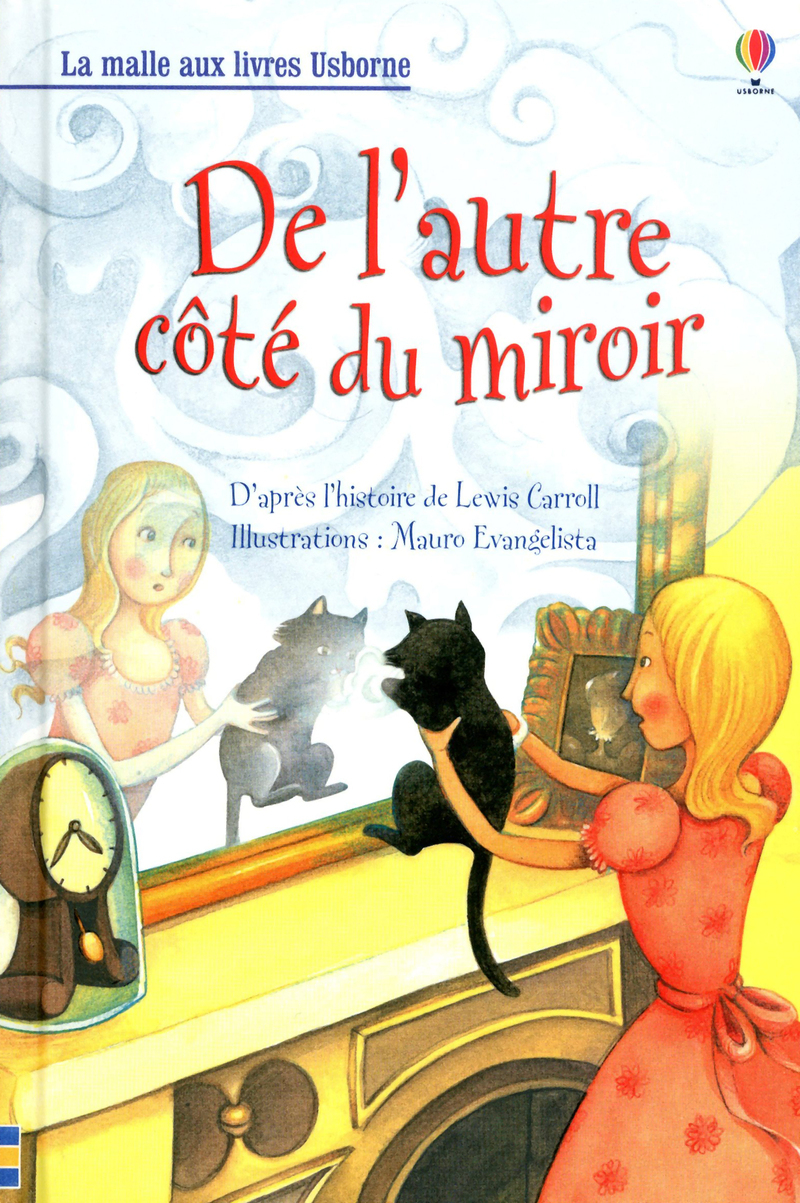 De l'autre côté du miroir - la malle aux livres niveau 3