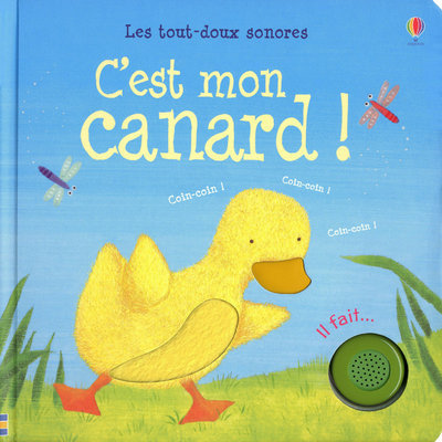 C'est mon canard ! - Les tout-doux sonores