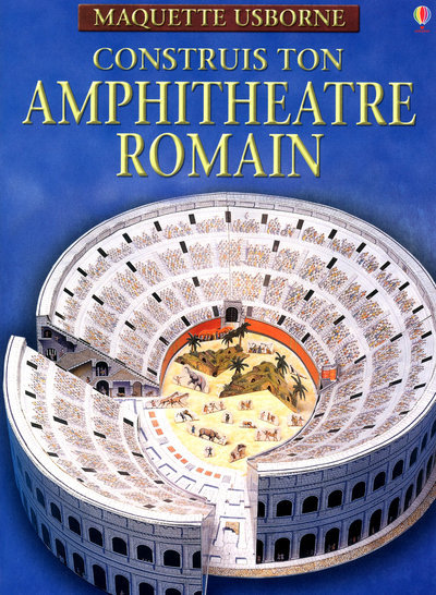 Construis ton amphithéatre romain