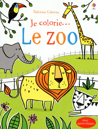 Je colorie... le zoo - avec autocollants