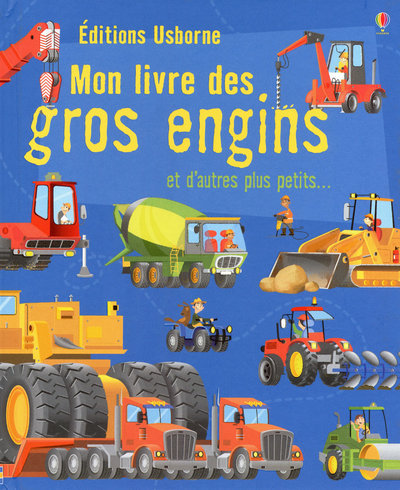 Mon livre des gros engins