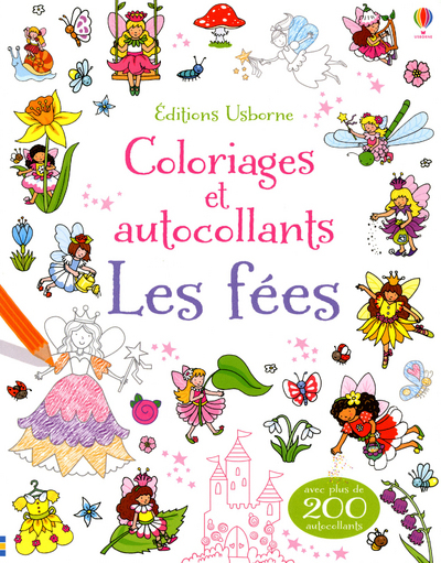 Les fées - Coloriages et autocollants