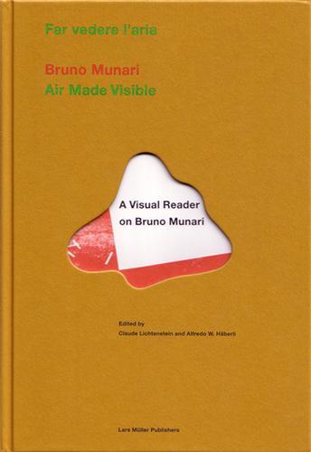 Bruno Munari Air Made Visible /anglais/allemand