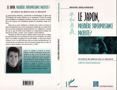 Le Japon, Première Superpuissance Pacifiste ? un Siècle de Débats Sur la Sécurité