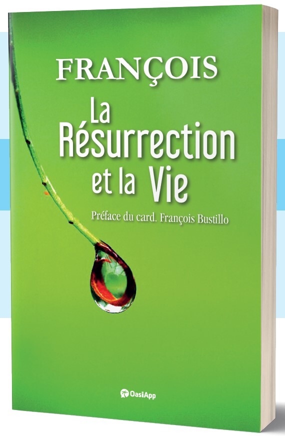 La résurrection et la Vie