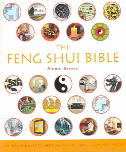 The Feng Shui Bible