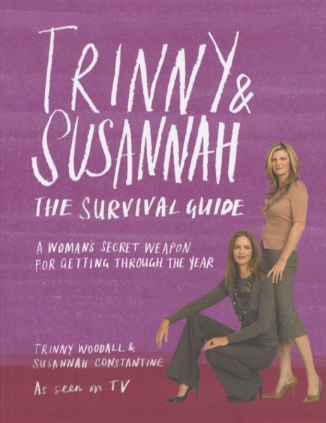 TRINNY AND SUSANNAH: THE SURVIVAL GUIDE