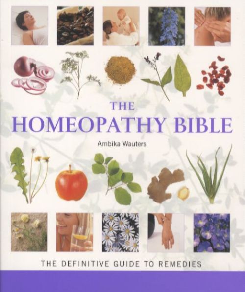 The Homeopathy Bible