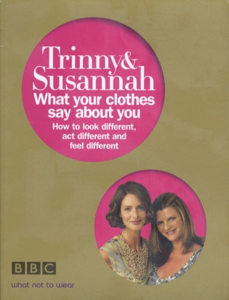 What Your Clothes Say About You