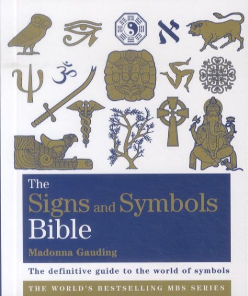 The Signs and Symbols Bible