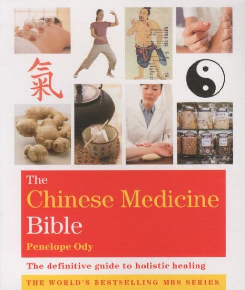 The Chinese Medicine Bible