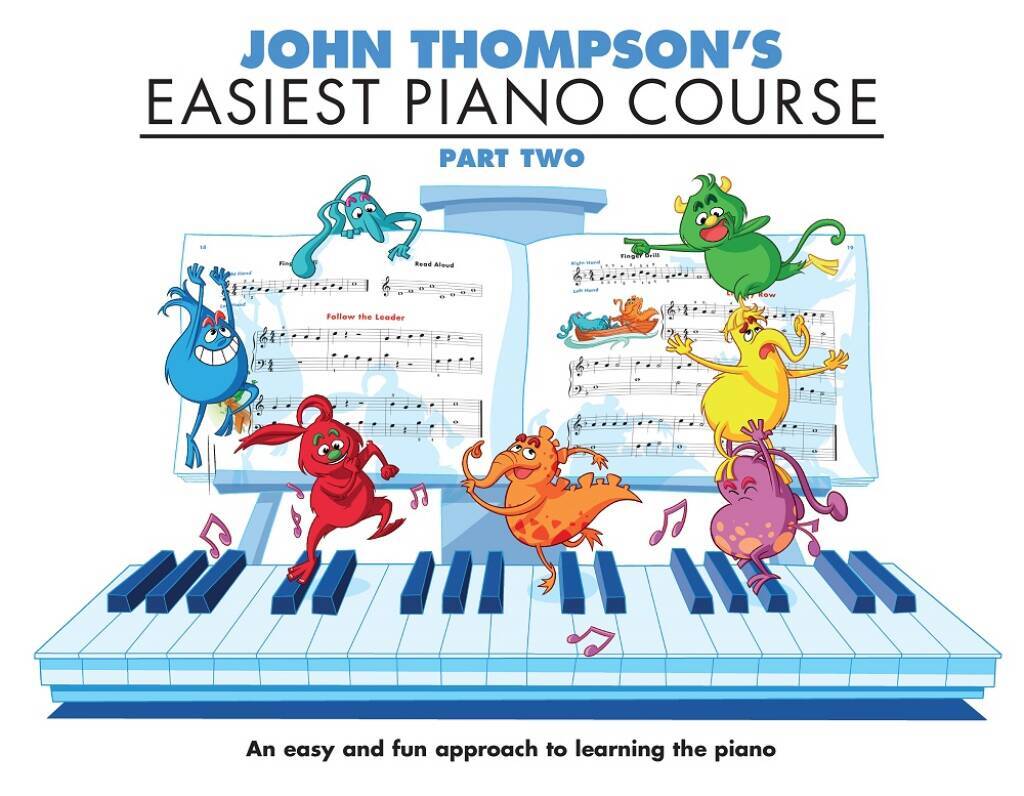 JOHN THOMPSON'S EASIEST PIANO COURSE PART 2