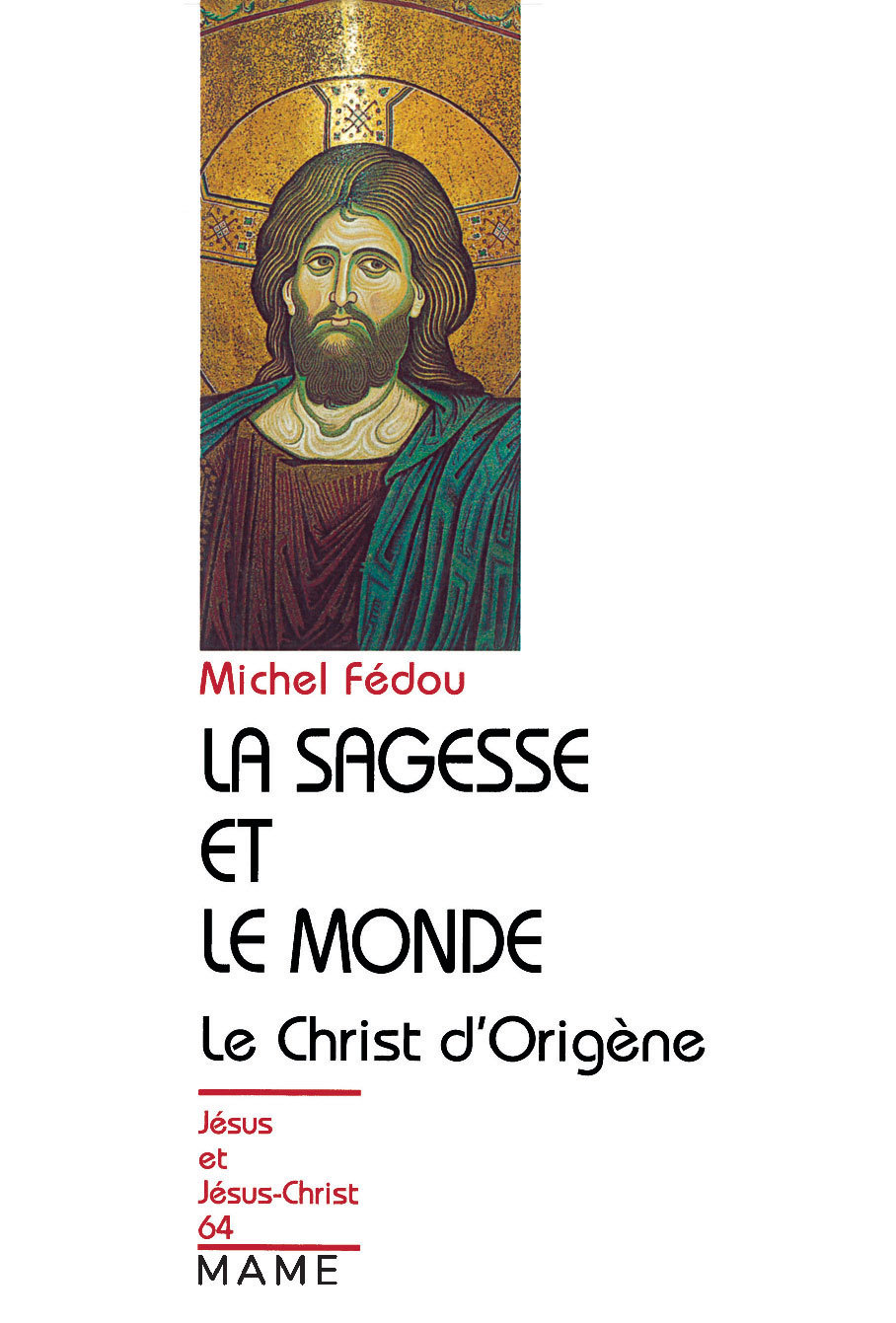 La sagesse et le monde