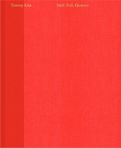 Tommy Kha Half, Full, Quarter /anglais