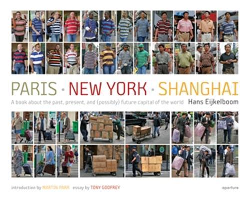 Hans Eijkelboom Paris New York Shanghai /anglais