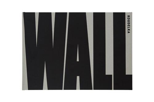 Josef Koudelka Wall /anglais