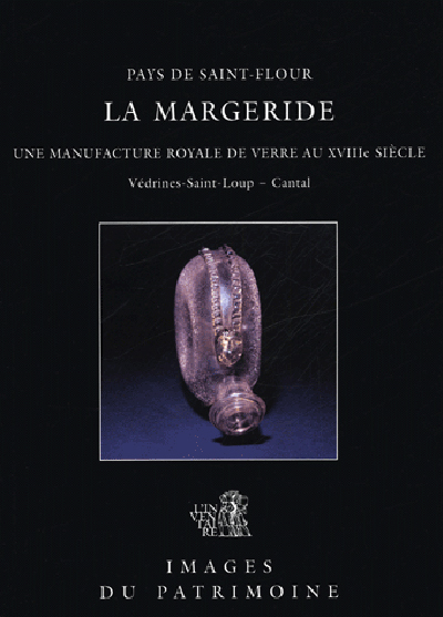 La Margeride, Manufacture De Verre N°206