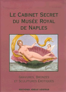 Le Cabinet Secret du Musée Royal de Naples