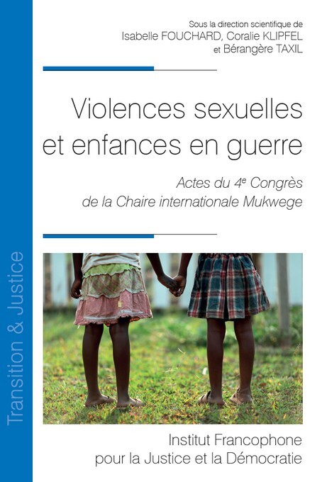Violences sexuelles et enfances en guerre