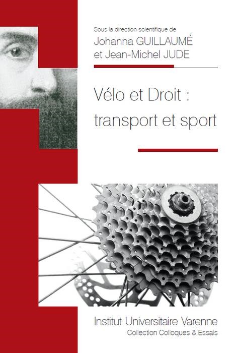 VÉLO ET DROIT : TRANSPORT ET SPORT