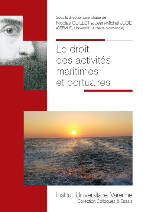 LE DROIT DES ACTIVITES MARITIMES ET PORTUAIRES