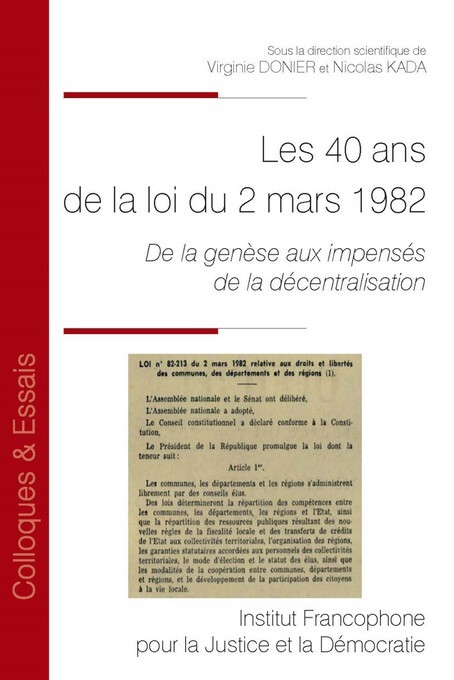 Les 40 ans de la loi de décentralisation du 2 mars 1982