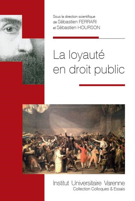 LA LOYAUTE EN DROIT PUBLIC