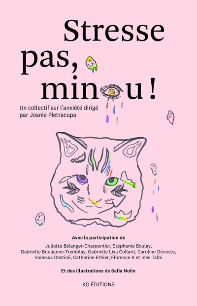 Stresse pas, Minou ! - Un collectif sur l'anxiété dirigé par Joanie Pietracupa
