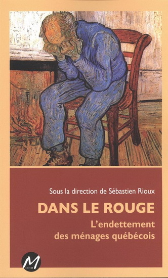 DANS LE ROUGE ! L'ENDETTEMENT DES MENAGES QUEBECOIS