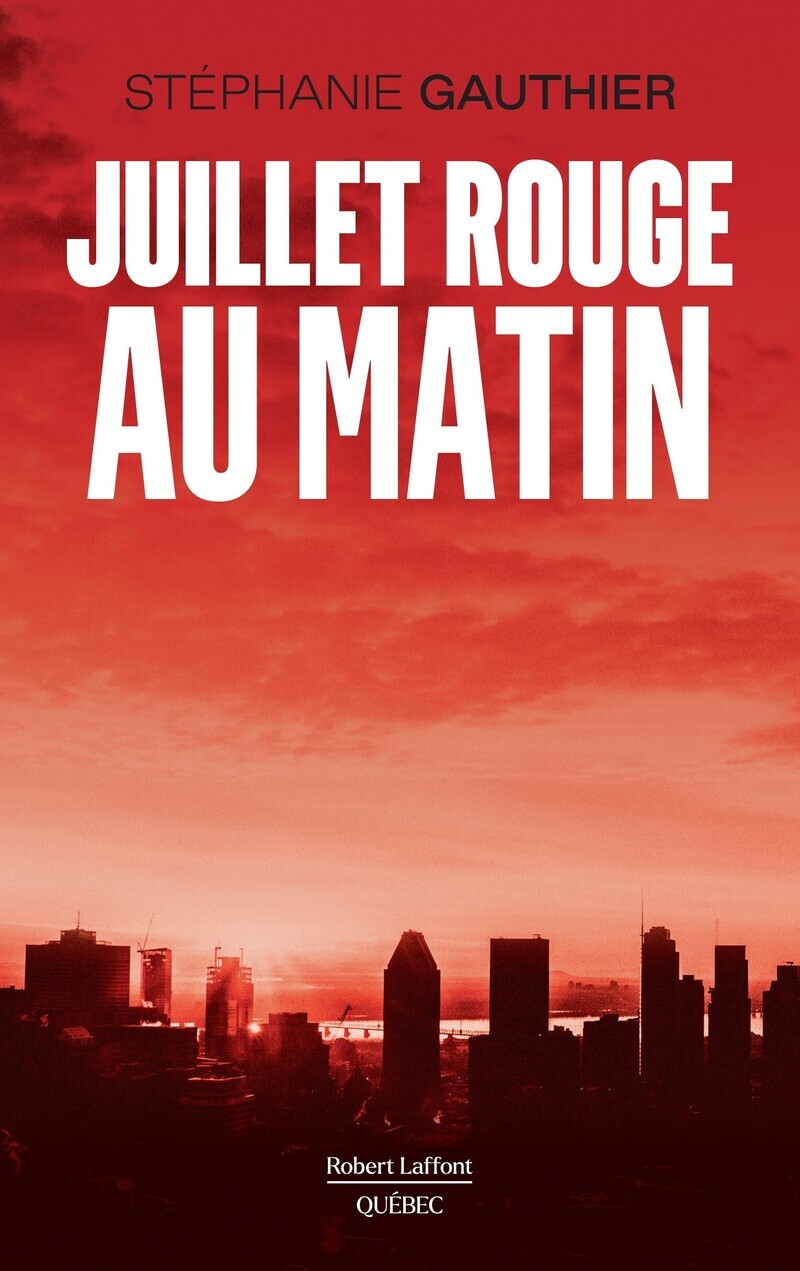 Juillet rouge au matin