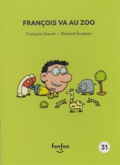 FRANCOIS VA AU ZOO
