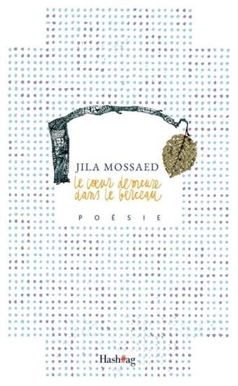 LE COEUR DEMEURE DANS LE BERCEAU