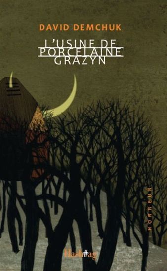 L'USINE DE PORCELAINE GRAZYN